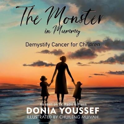 The Monster in Mummy - Donia Youssef