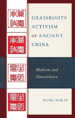 Grassroots Activism of Ancient China - Hung-Yok IP