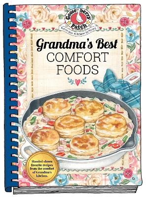 Grandma's Best Comfort Foods -  Gooseberry Patch