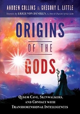 Origins of the Gods - Andrew Collins, Gregory L. Little