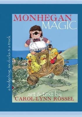 Monhegan Magic - Carol-Lynn Rossel