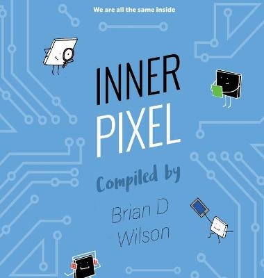 Inner Pixel - Brian D Wilson