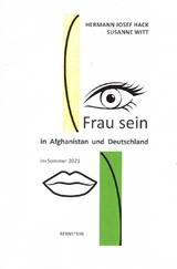 Frau sein in Afghanistan und Deutschland - 