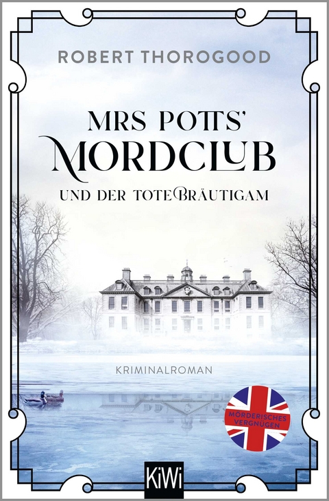 Mrs Potts' Mordclub und der tote Bräutigam - Robert Thorogood