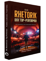 Die Rhetorik der Top-Performer - Wladislaw Jachtchenko, Frank Fabian