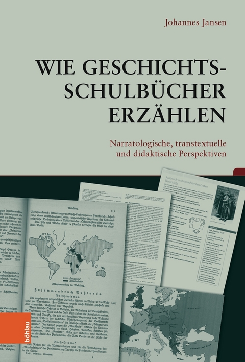 Wie Geschichtsschulbücher erzählen - Johannes Jansen