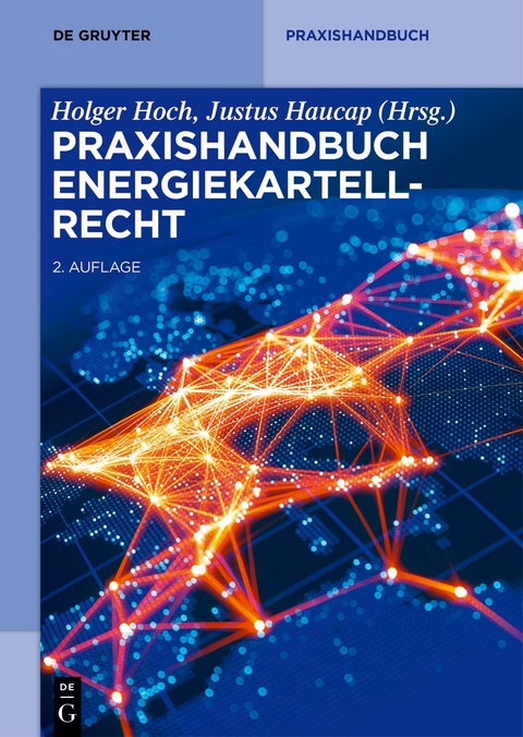 Praxishandbuch Energiekartellrecht - 