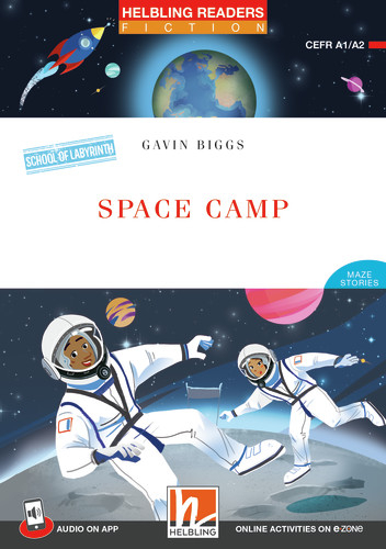 Helbling Readers Red Series, Level 2 / Space Camp - Gavin Biggs