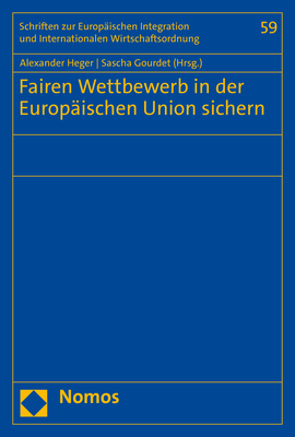 Fairen Wettbewerb in der Europäischen Union sichern - 