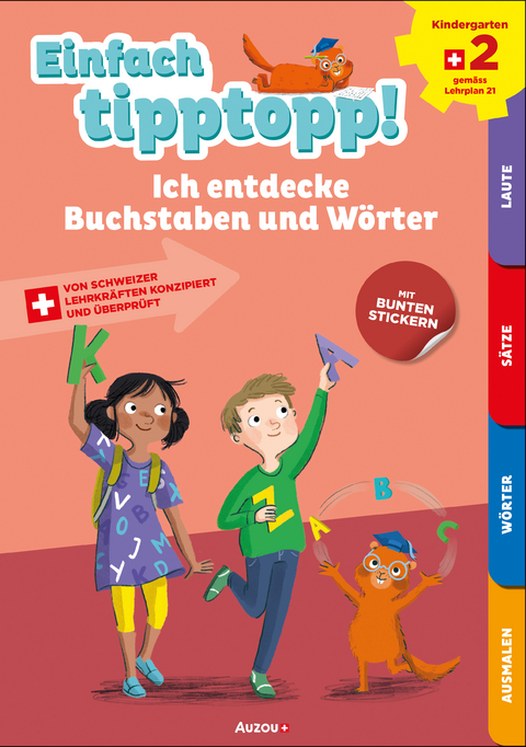 Einfach tipptopp! Deutsch - Kindergarten 2 - Ich entdecke Buchstaben und Wörter - Sabina Dalla-Riva, Martine Knébel