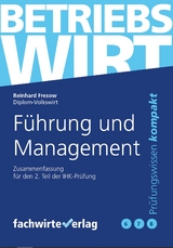 Führung und Management - Fresow, Reinhard