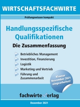 Wirtschaftsfachwirte: Handlungsspezifische Qualifikationen - Reinhard Fresow