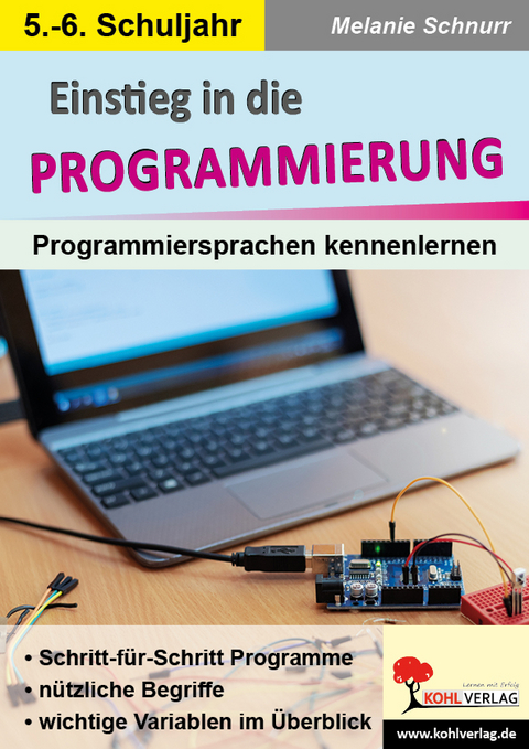 Einstieg in die Programmierung - Melanie Schnurr