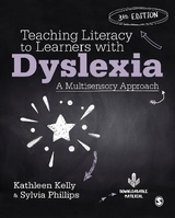 Teaching Literacy to Learners with Dyslexia - Kelly, Kathleen; Phillips, Sylvia