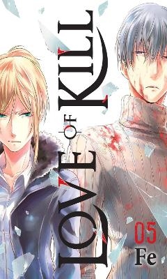 Love of Kill, Vol. 5 -  Fe