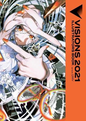 Visions 2021__Illustrators Book -  Pixiv