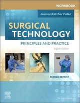 Workbook for Surgical Technology Revised Reprint - Kotcher Fuller, Joanna