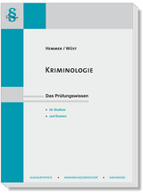 Kriminologie - Hemmer, Karl-Edmund; Wüst, Achim