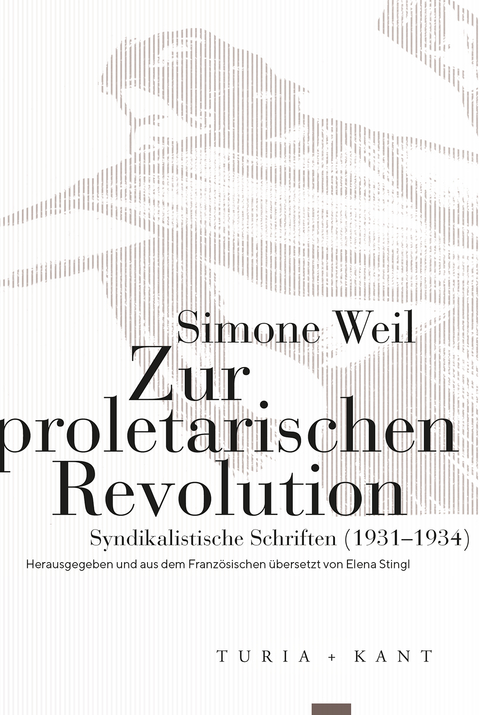 Zur proletarischen Revolution - Simone Weil