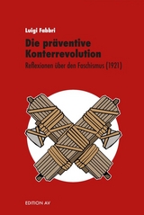 Die präventive Konterrevolution - Luigi Fabbri