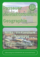 Afrika – ein Kontinent in Bewegung - 