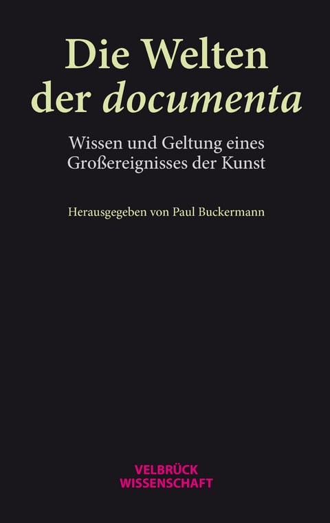 Die Welten der documenta - 