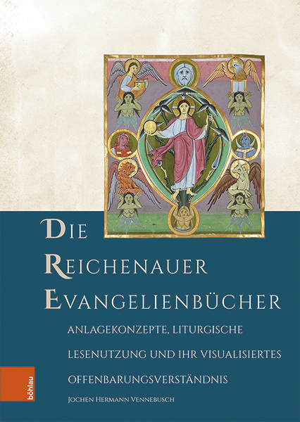 Die Reichenauer Evangelienbücher - Jochen Hermann Vennebusch