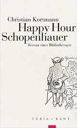 Happy Hour Schopenhauer - Christian Kortmann