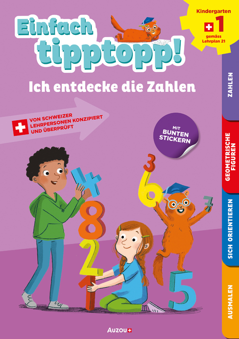 Einfach tipptopp! Mathematik - Kindergarten 1 - Ich entdecke die Zahlen - Sabina Dalla-Riva, Martine Knébel