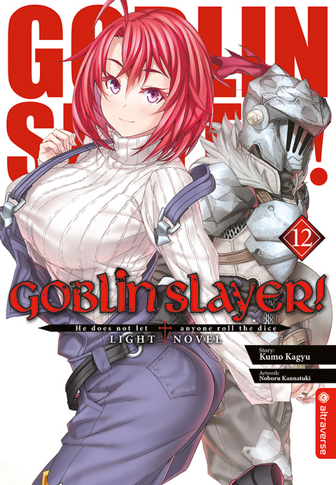 Goblin Slayer! Light Novel 12 - Kumo Kagyu, Noboru Kannatuki