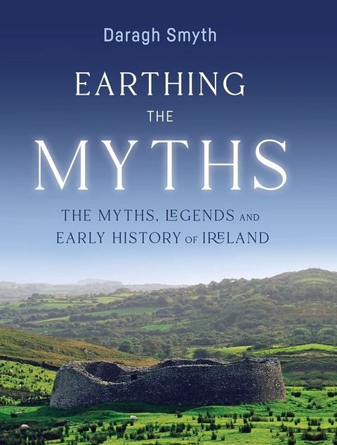 Earthing the Myths - Daragh Smyth