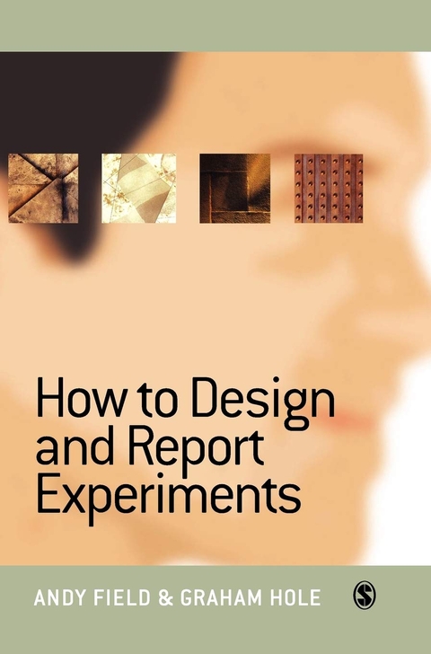 How to Design and Report Experiments - Andy Field, Graham J. Hole