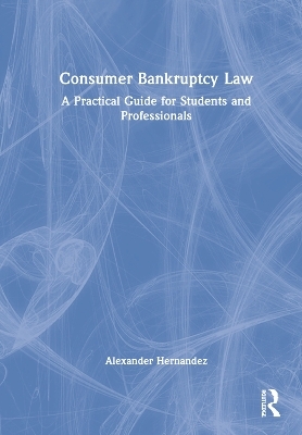 Consumer Bankruptcy Law - Alexander Hernandez