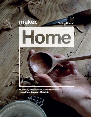 Maker.Home - Tobias George