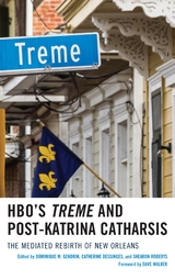 HBO's Treme and Post-Katrina Catharsis - 