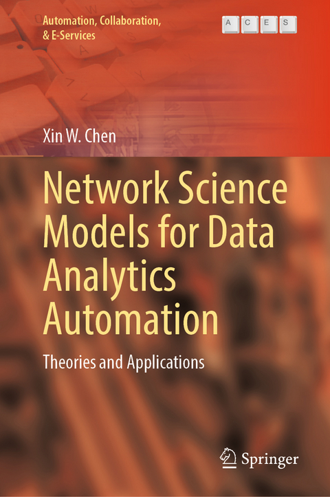 Network Science Models for Data Analytics Automation - Xin W. Chen