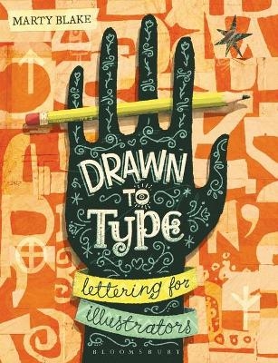 Drawn to Type - Marty Blake