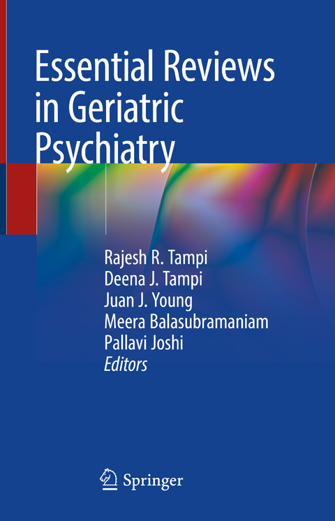 Essential Reviews in Geriatric Psychiatry - 