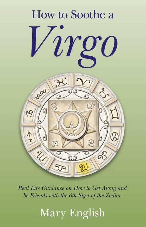 How to Soothe a Virgo -  Mary English