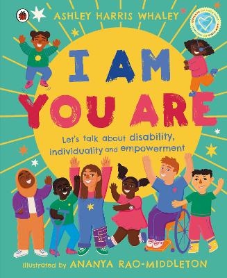 I Am, You Are - Ashley Harris Whaley