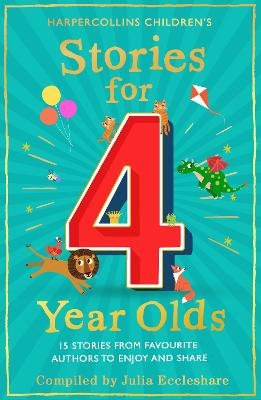 Stories for 4 Year Olds - Julia Eccleshare