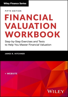 Financial Valuation Workbook - James R. Hitchner