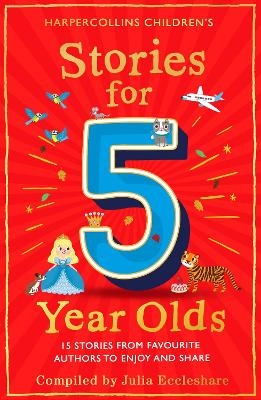 Stories for 5 Year Olds - Julia Eccleshare