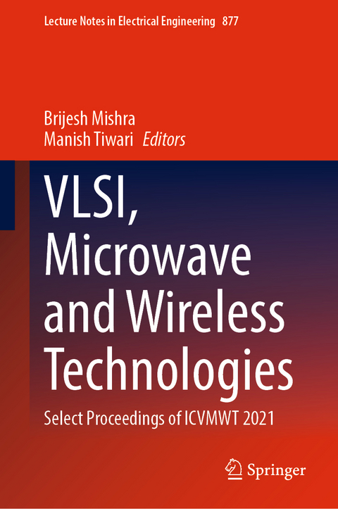 VLSI, Microwave and Wireless Technologies - 