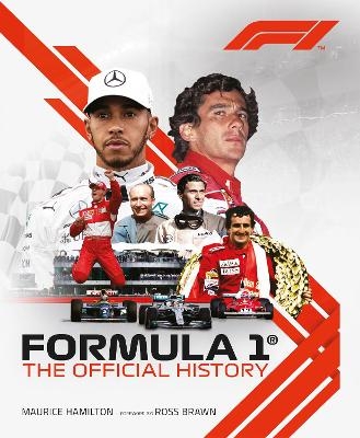 Formula 1: The Official History - Formula 1Â®, Maurice Hamilton