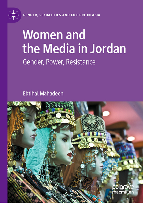 Women and the Media in Jordan - Ebtihal Mahadeen