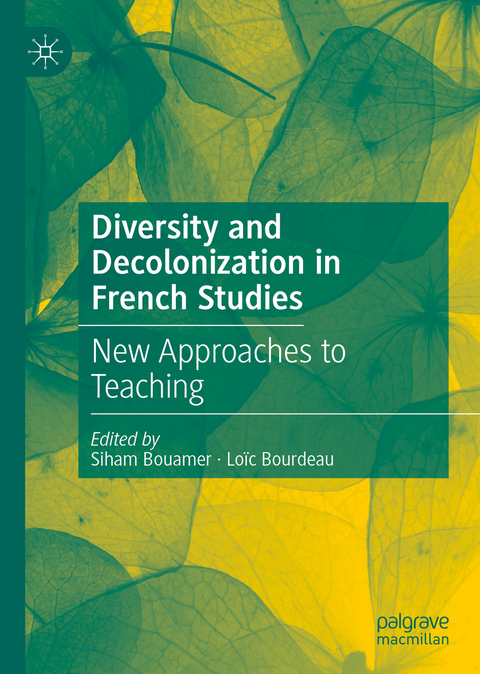 Diversity and Decolonization in French Studies - 