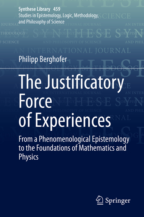 The Justificatory Force of Experiences - Philipp Berghofer