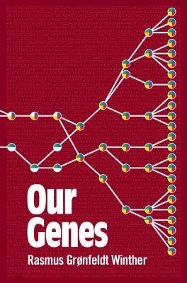 Our Genes - Rasmus Grønfeldt Winther