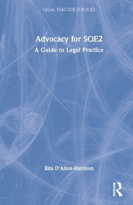 Advocacy for SQE2 - Rita D'Alton-Harrison